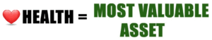 Health most valuable asset
